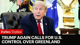 Trump Again Calls For U.S. Control Over Greenland