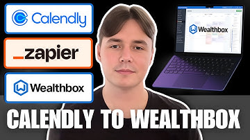 How to Automatically Sync Calendly Events to Wealthbox with Correct Contact and Category via Zapier