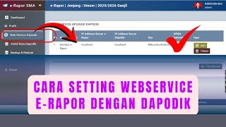 Cara Setting Webservice #erapor Ke #dapodik2026