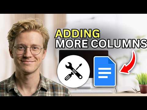 How to Add More Columns in Google Docs - Easy Guide 2026