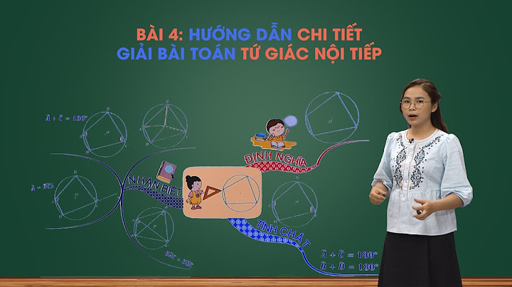 Bài tập tổng hợp về tức giác nội tiếp