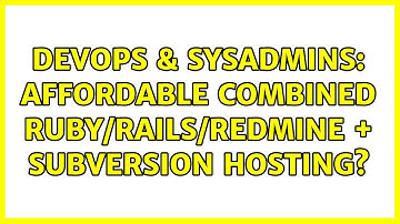 DevOps & SysAdmins: Affordable combined Ruby/Rails/Redmine + Subversion hosting? (3 Solutions!!)