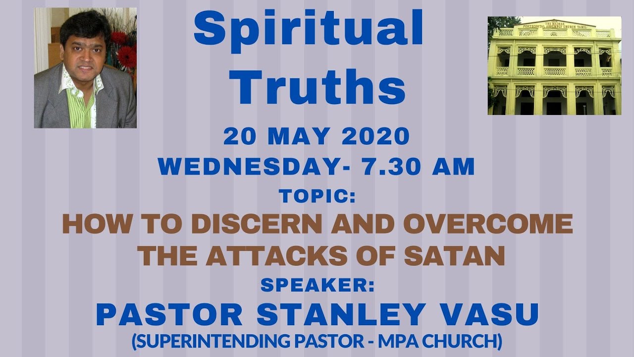 How to discern and the attacks of satan Pastor Stanley Vasu 20 May 2020 YouTube