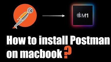 How to install Postman on Macbook| Apple Silicon | macOs BigSur | 2021