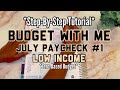 STEP-BY-STEP ZERO-BASED BUDGET TUTORIAL| BUDGET WITH ME JULY 2021| PAY #1| LOW INCOME| TAYLORBUDGETS