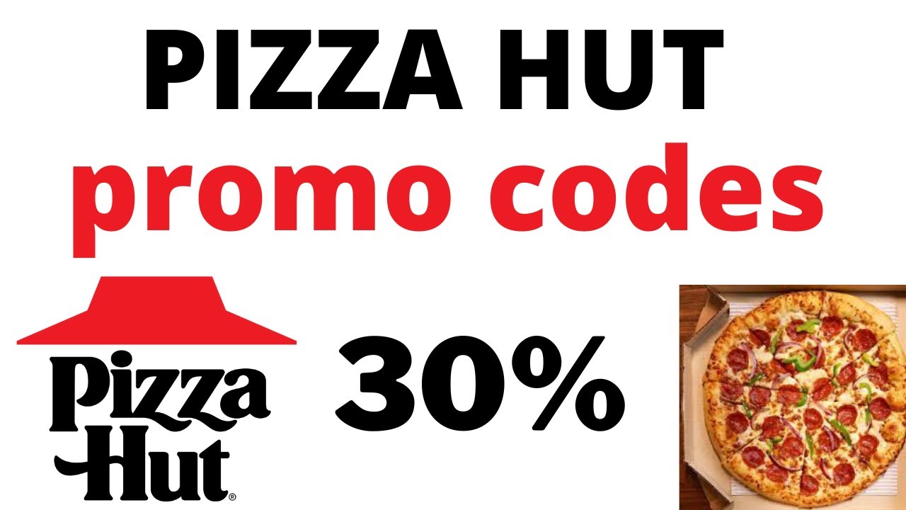 pizzahut promo code I pizza hut coupon code 2022 I pizza hut discount