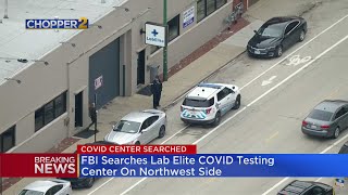 FBI Searches LabElite COVID Testing Center On Northwest Side