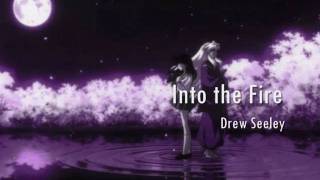 Into The Fire