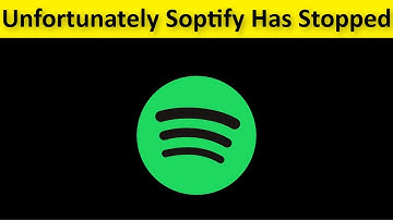 How To Fix Unfortunately Spotify App Has Stopped Error Android & Ios