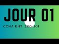 Cours complet formation CCNA 200-301 Jour 1