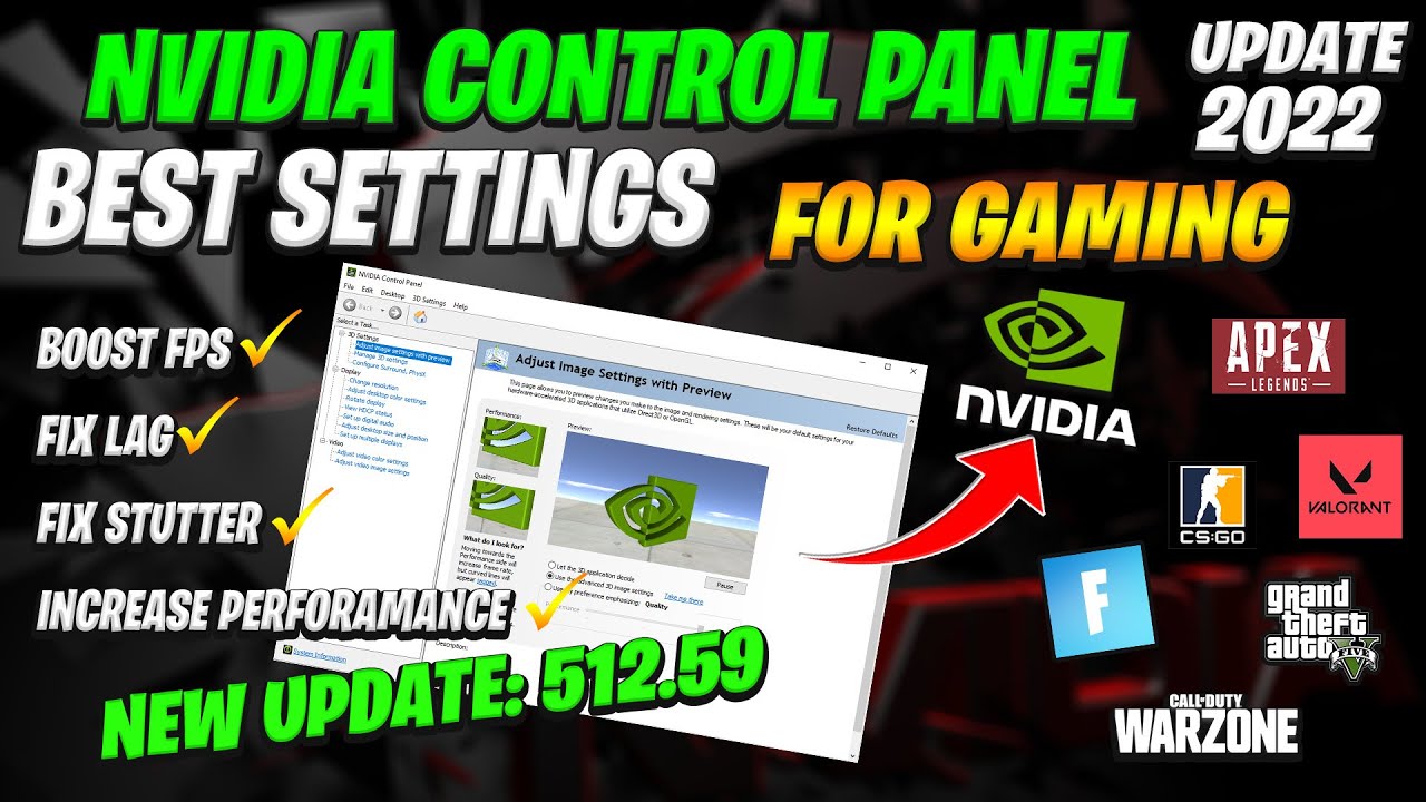 Best Nvidia Control Panel Setting Optimizations For Gaming (Latest Update 512.59) 2022