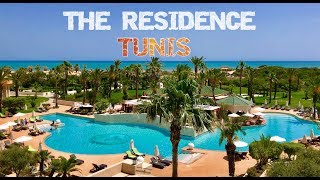 The Residence, Tunis