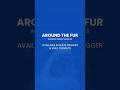 Around The Fur Inspired Drum Samples OUT NOW!