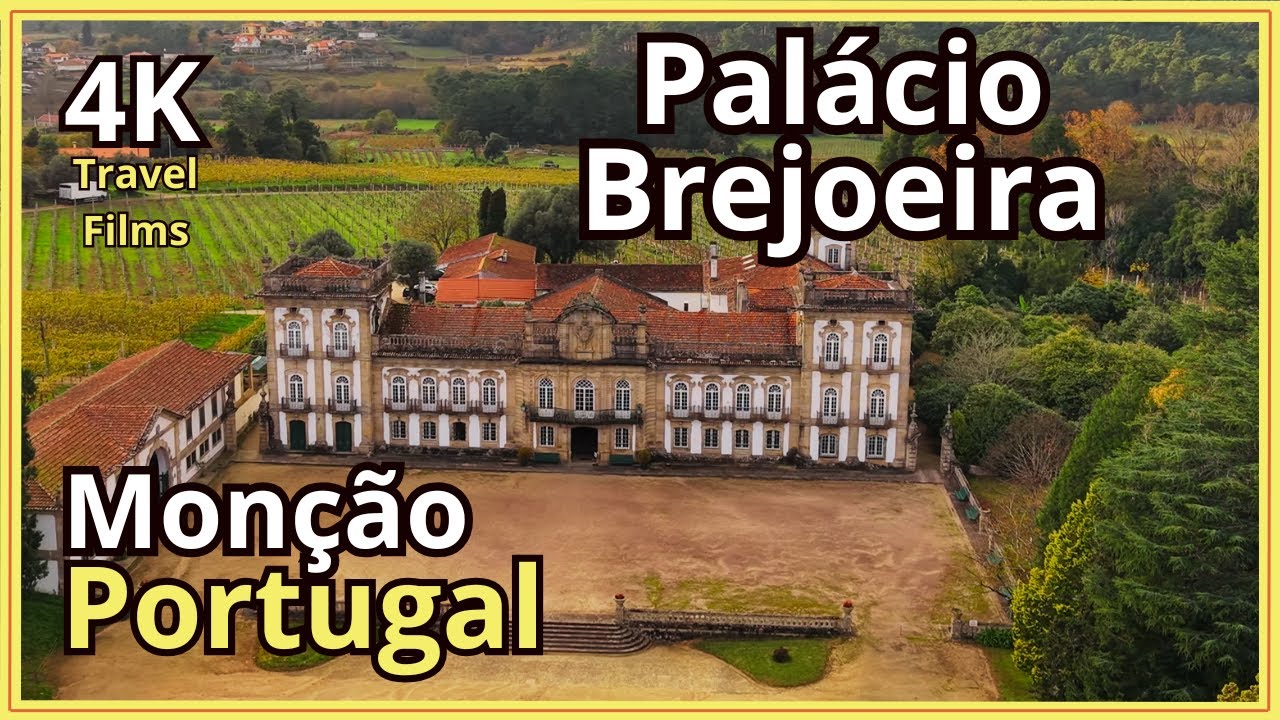 🕌 Palácio da Brejoeira