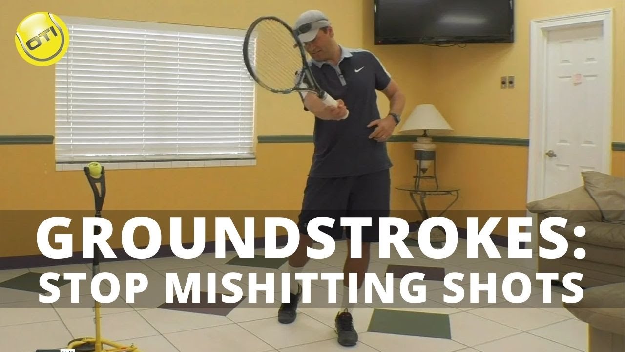 Tennis Tip: Stop Mishitting Shots By Keeping Your Head Still Around Contact