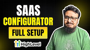 GoHighLevel SaaS Configurator FULL Tutorial