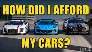 How Did I Afford My Cars?