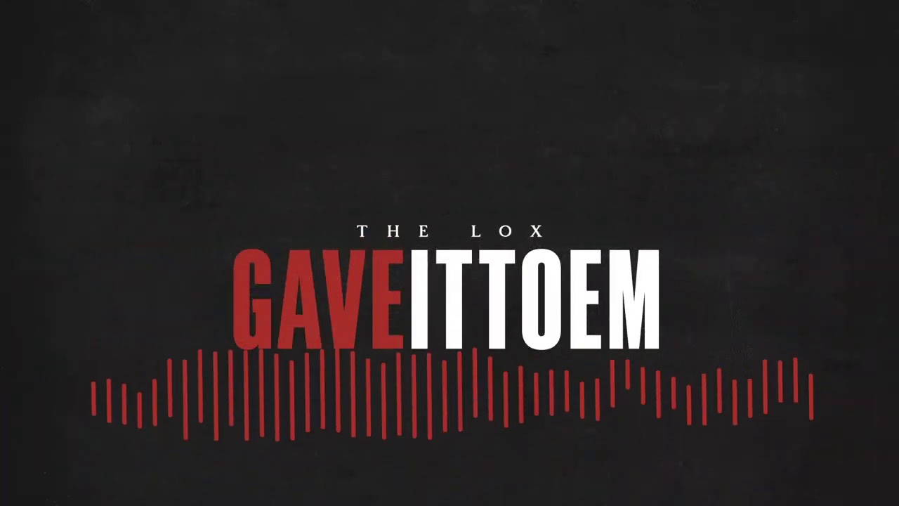 THE LOX - GAVE IT TO EM (prod. ARAABMUZIK) [OFFICIAL VISUALIZER]