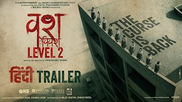 Vash Vivash Level 2 - Hindi Trailer | Janki B, Hitu K, Hiten K, Monal G | Krishnadev Y | 27th Aug 25
