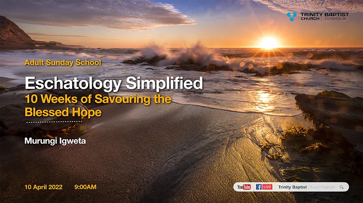 Sunday School | Eschatology Simplified -Death and the Intermediate State | Ep 2