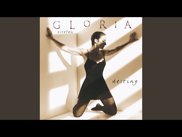 Gloria Estefan - Along Came You