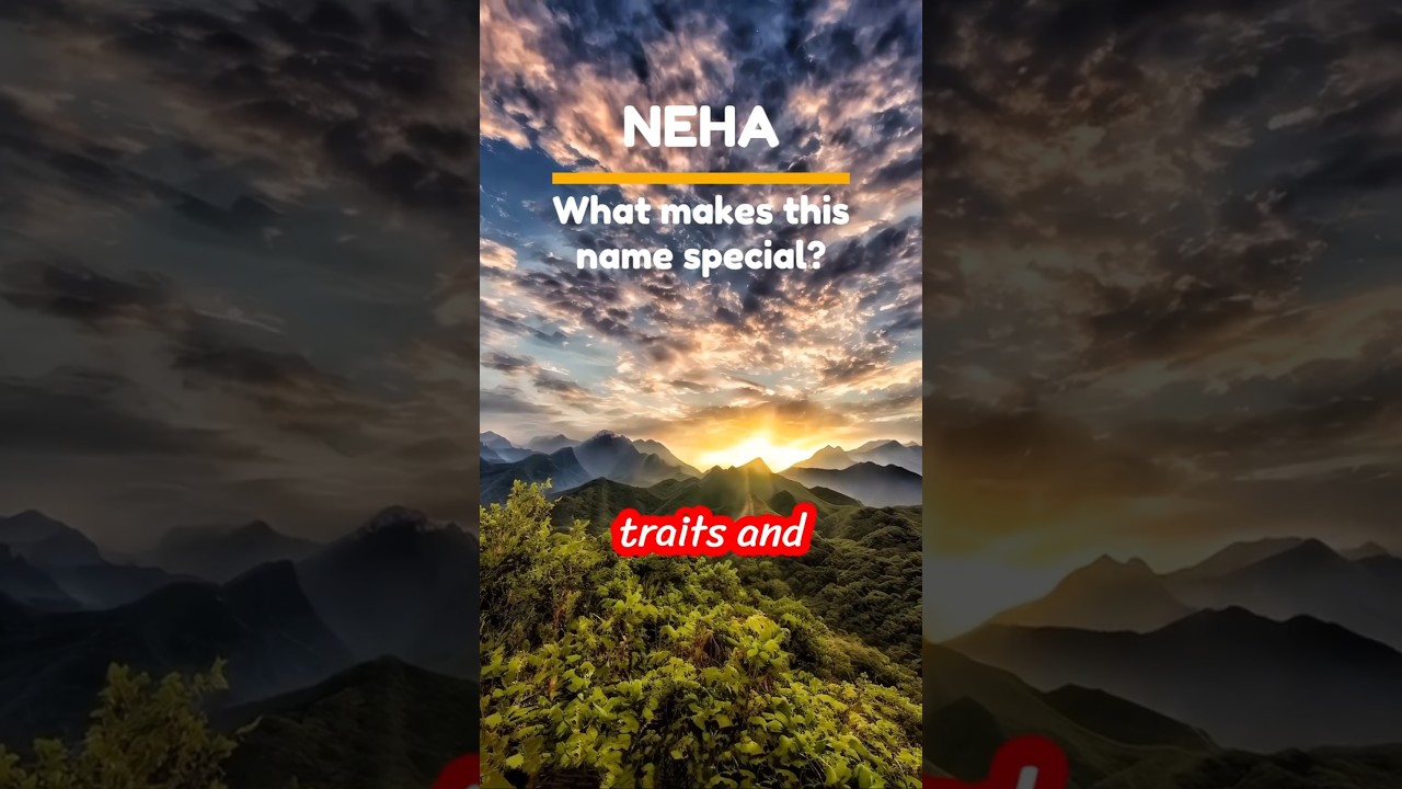 What does the name NEHA mean? 