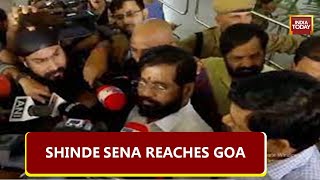 Eknath Shinde, Rebel Shiv Sena MLAs Reach Goa As Uddhav Thackeray Resigns