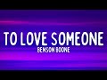 Benson Boone - To Love Someone (Lyrics)