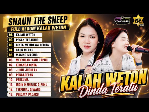 Cover DINDA TERATU - KALAH WETON Full Album Terbaru | Lagu Viral & Hits SHAUN THE SHEEP 2024 - 2025