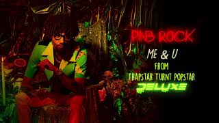 Video thumbnail of "PnB Rock - Me & U [Official Audio]"