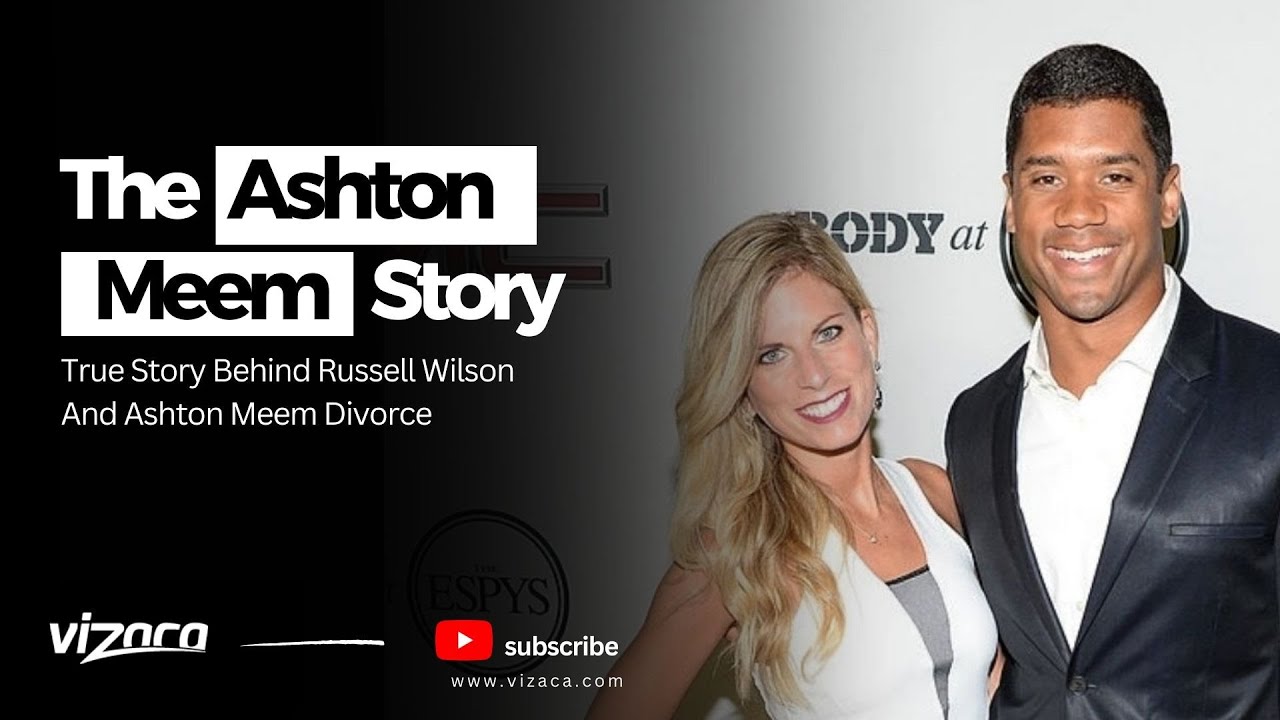 The Story Behind Russell Wilson And Ashton Meem Divorce 