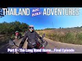 We MUST make it back to Udon Thani! The last 3 days of our epic 2600km Motorcycle Tour of Thailand!