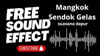 Efek Suara Mangkuk, Sendok, dan Gelas | Kitchenware Sound Effect (No Copyright) #free #audio #sound