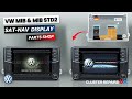 VW MIB & MIB STD2 Sat Nav Touchscreen Display Faulty? All Models, Display Part and Tutorial, Fixed!