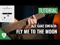 Euer Erster Jazz Standard Fly Me To The Moon Für Anfänger