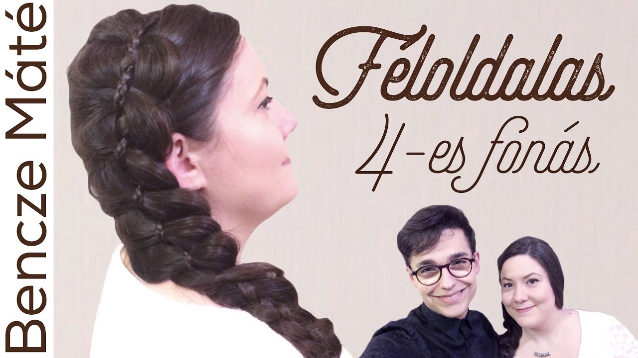 Féloldalas Négyes fonás | Bencze Máté