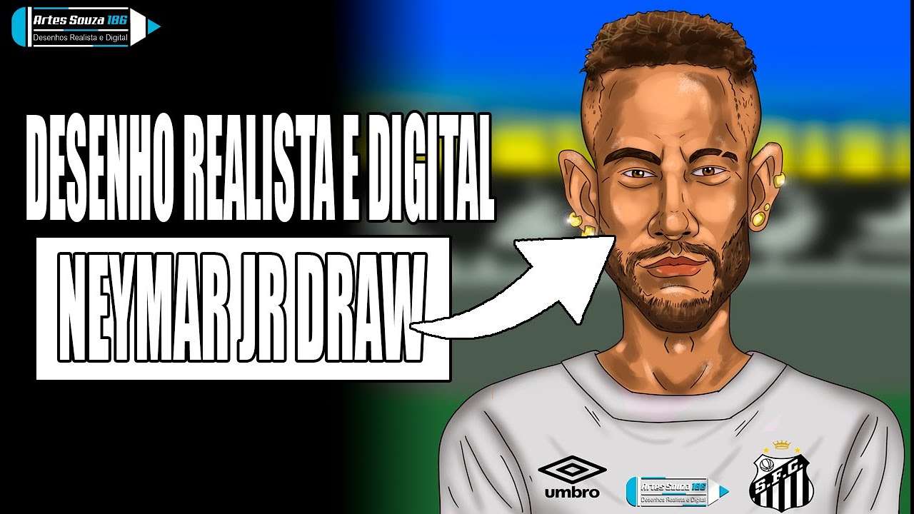 DESENHO REALISTA E DIGITAL TUTORIAL NEYMAR JR DO SANTOS DRAW! - YouTube