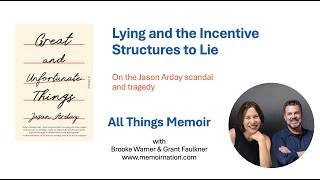 Lying and the IncentiveStructures to Lie: On the Jason Arday scandaland tragedy
