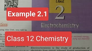 Electrochemistry||Example 2.1 Solved||Class 12 Chemistry