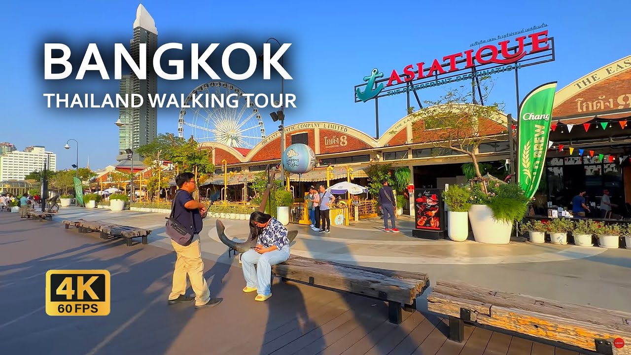 Bangkok, Thailand walking tour 4K 60 FPS | Asiatique the Riverfront ...