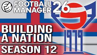 Unbeaten In The Conference League! | Building a Nation (FM26)