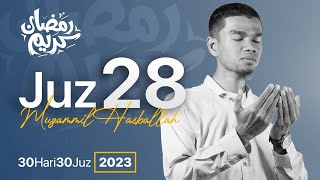 JUZ 28 (2023) - Muzammil Hasballah