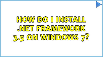 How do I install .NET Framework 3.5 on Windows 7? (4 Solutions!!)