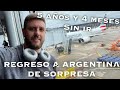 REGRESO SORPRESA A ARGENTINA DESPUES DE 5 AÑOS Y 4 MESES! De Chicago a Buenos Aires.