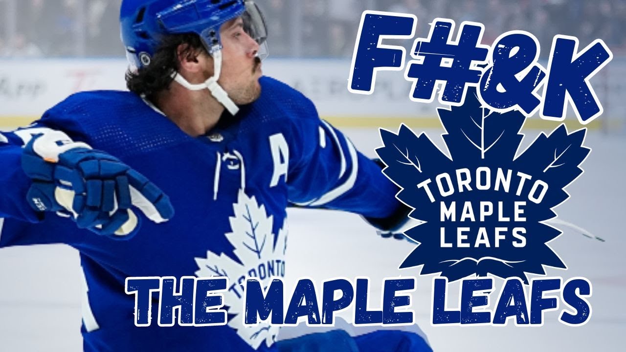 F*ck Your Team: Why I Hate the 2023-2024 Toronto Maple Leafs | NHL ...