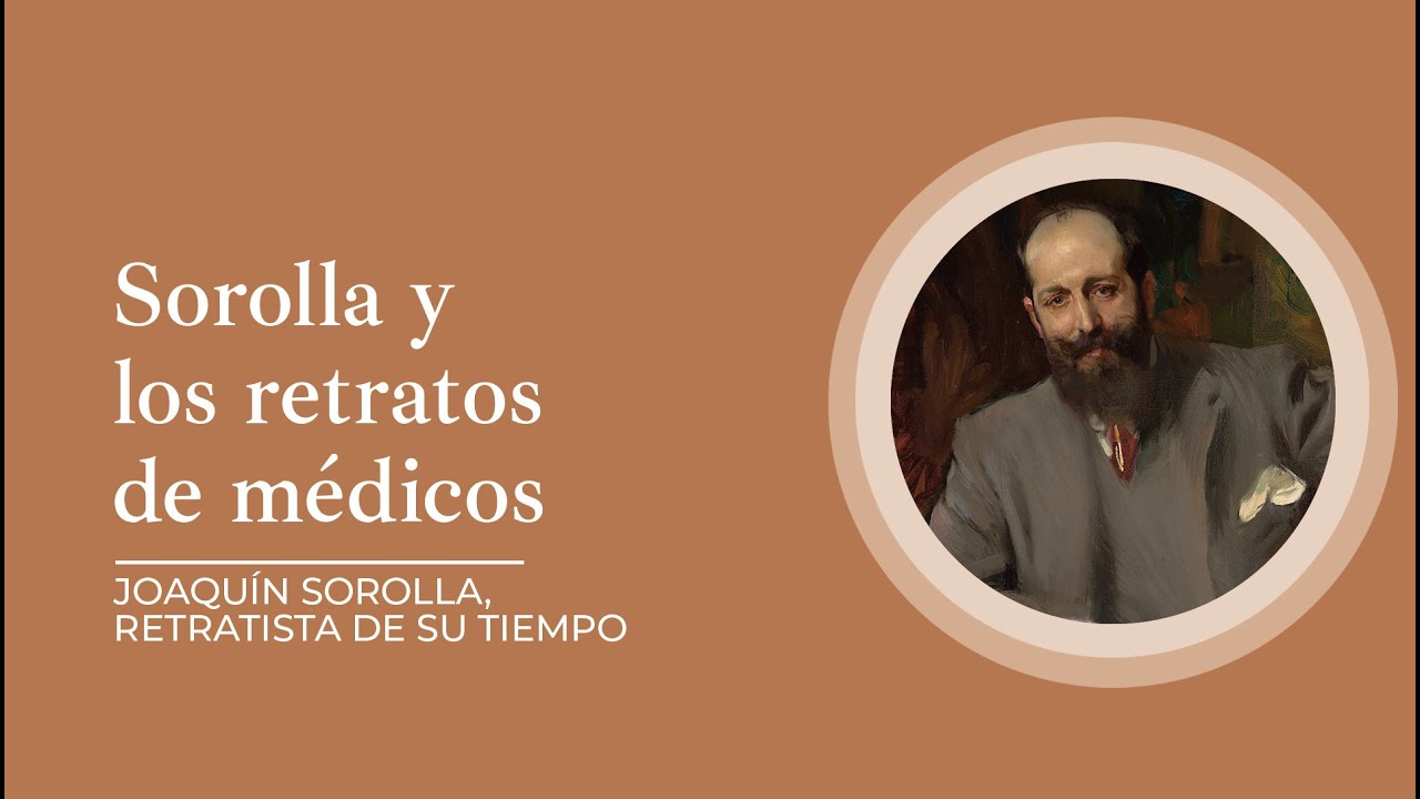 "Sorolla y los retratos de médicos" por Carlos Reyero