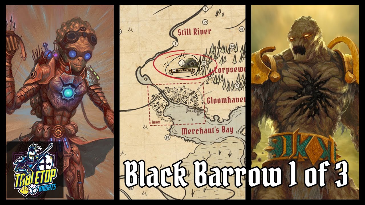 Gloomhaven Co-Op - Black Barrow - Room 1