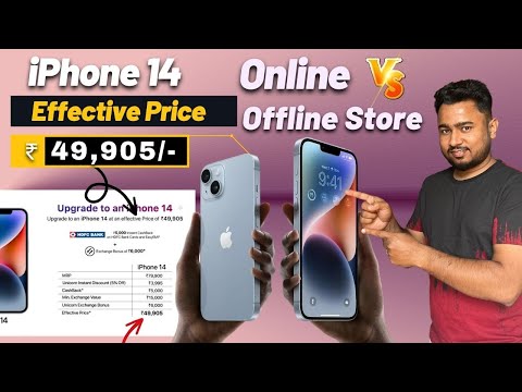 Where to buy iPhone 14 will get more Discount 🔥Effective Price ₹ 49,905/- , Online Vs Offline Store