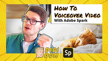 VOICE OVER CHALLENGE | DIGI DOM | ADOBE SPARK VIDEO TUTORIAL