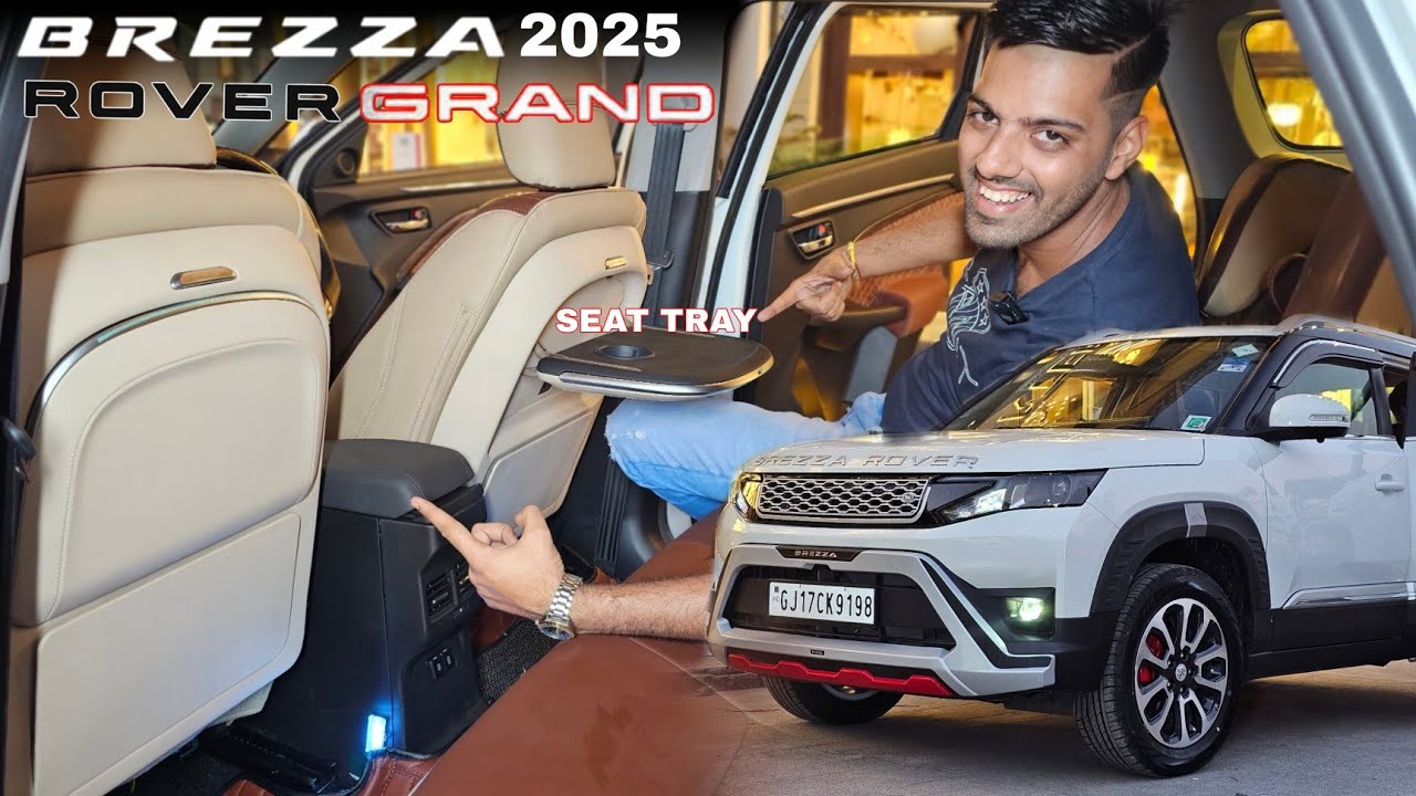 INDIA'S FIRST  BREZZA  2025 ROVER GRAND WITH TOP GEAR SEAT TRAY...!!